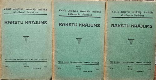 Valsts Jelgavas skolotāju institūta absolventu biedribas "Rakstu krājums" 1,2un 3 numuri.