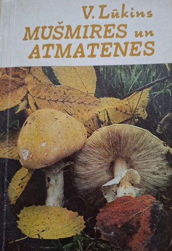Mušmires un atmatenes