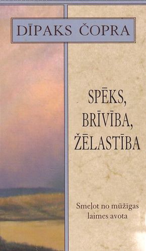 Spēks, brīvība, žēlastība