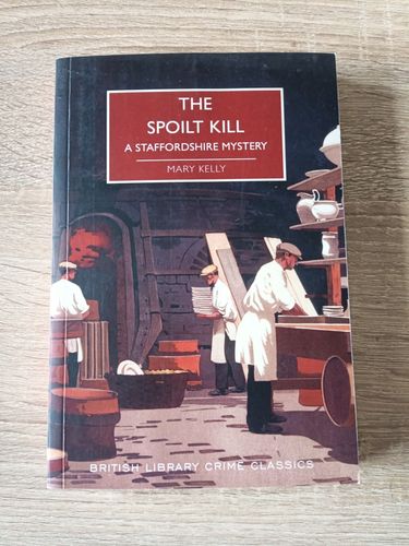 The spoilt kill. A Staffordshire mystery