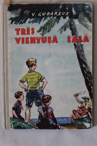 Trīs vientuļā salā.