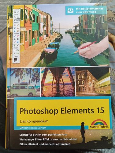 Photoshop Elements 15: Das Kompendium 