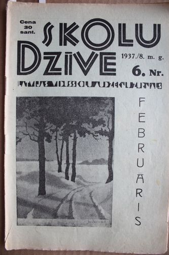 Skolu Dzīve. 1937/8 m.g. Nr. 6