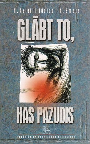 Glābt to, kas pazudis