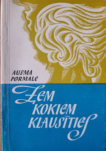 Zem kokiem klausīties