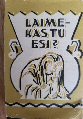 Laime-kas tu esi?