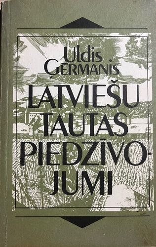Latviešu tautas piedzīvojumi