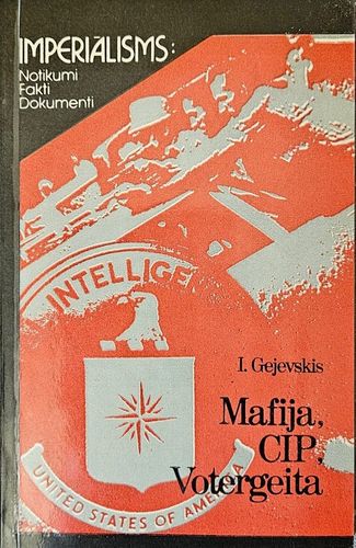 Mafija, CIP, Votergeita