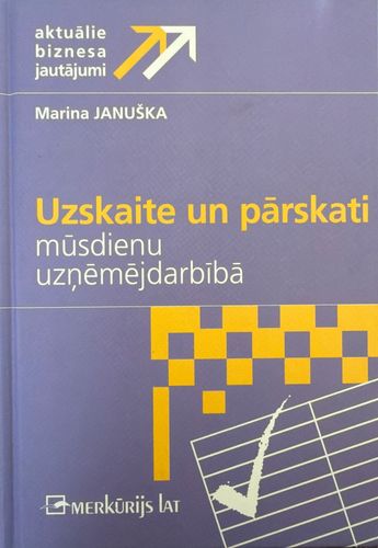 Uzskaite un pārskati mūsdienu uzņēmējdarbībā