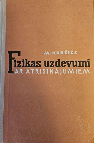Fizikas uzdevumi ar atrisinājumiem