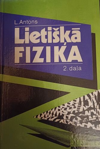 Lietišķā fizika 2.daļa