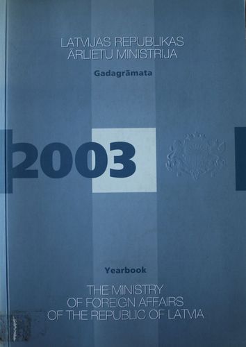Gadagrāmata 2003  Latvijas Republikas Ārlietu ministrija