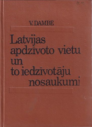 Latvijas apdzīvoto vietu un to iedzīvotāju nosaukumi