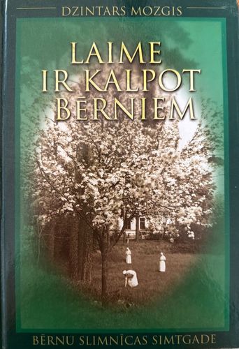 Laime ir kalpot bērniem