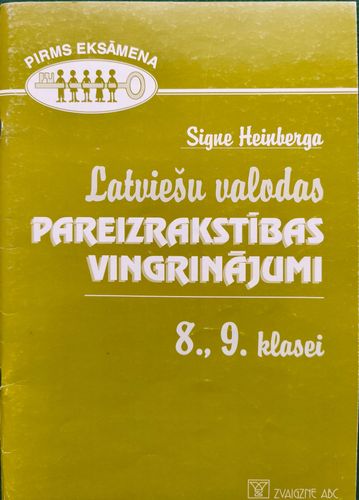 Latviešu valodas pareizrakstības vingrinājumi 8., 9. klasei