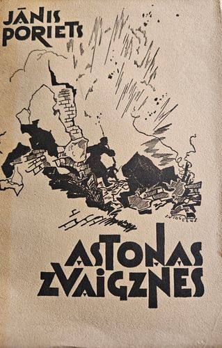 Astoņas zvaigznes. Latviešu strēlnieku likteņstāsti Rīgas frontē, revolūcijā un pilsoņu karā Krievijā