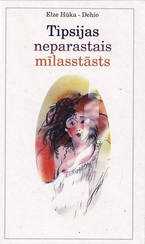 Tipsijas neparastais mīlasstāsts