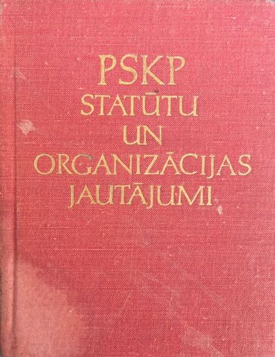 PSKP statūtu un organizāciju jautājumi