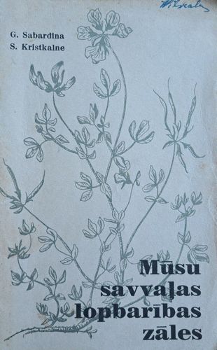 Mūsu savvaļas lopbarības zāles