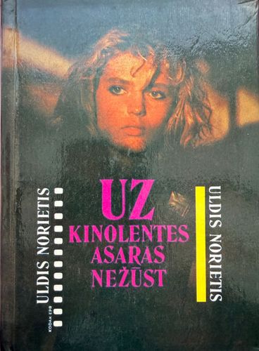 Uz kinolentes asaras nežūst