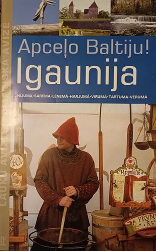 Apceļo Baltiju! Igaunija