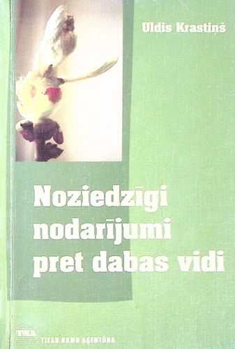 Noziedzīgi nodarījumi pret dabas vidi