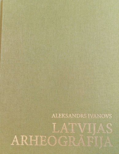 Latvijas arheogrāfija 