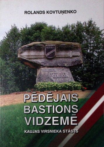 Pēdējais bastions Vidzemē