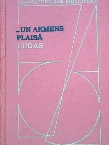 ...un akmens plaisā
